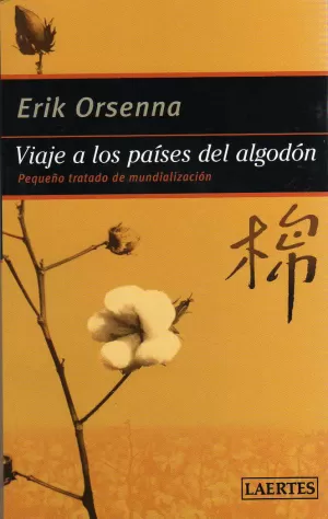 VIAJE A LOS PAISES DEL ALGODON