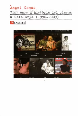 VINT ANYS D'HISTÒRIA DEL CINEMA A CATALUNYA (1990-2009) VINT ANYS D'HISTÒRIA DEL CINEMA A CATALUNYA (1990-2009)