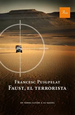 FAUST, EL TERRORISTA
