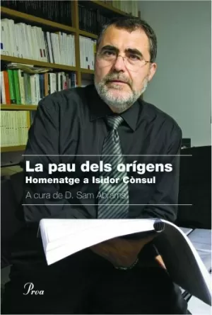 LA PAU DELS ORÍGENS