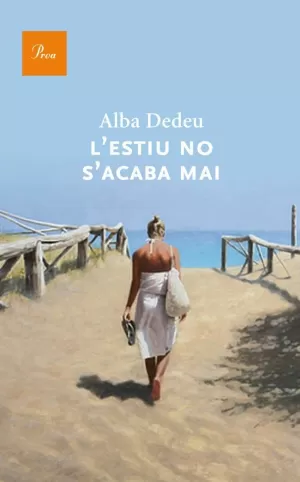 L'ESTIU NO S'ACABA MAI