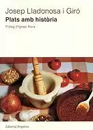 PLATS AMB HISTORIA
