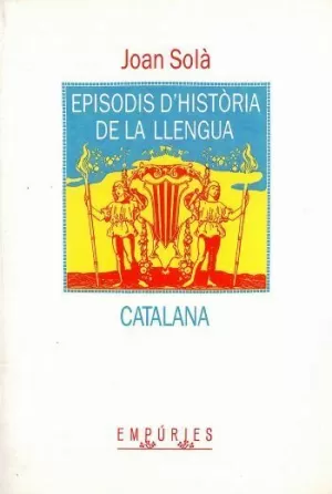 EPISODIS D'HISTORIA LLENGUA CA