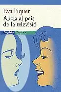 ALICIA AL PAIS DE LA TELEVISIO