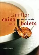 MILLOR CUINA DELS BOLETS,LA