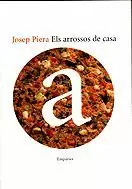 ARROSSOS DE CASA,ELS