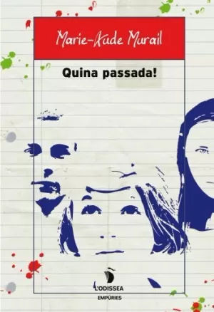 QUINA PASSADA¡