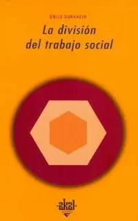LA DIVISIÓN DEL TRABAJO SOCIAL LA DIVISIÓN DEL TRABAJO SOCIAL