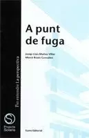 A PUNT DE FUGA