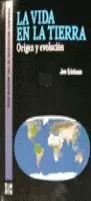VIDA EN LA TIERRA ORIGEN Y EVO VIDA EN LA TIERRA ORIGEN Y EVO