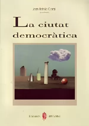 CIUTAT DEMOCRATICA,LA