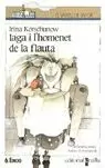 IAGA I L'HOMENET DE LA FLAUTA