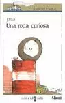 RODA CURIOSA,UNA