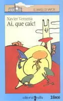 AI QUE CAIC! AI QUE CAIC!