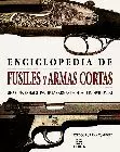 ENCICLOPEDIA FUSILES Y ARMAS C