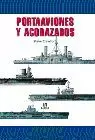 PORTAVIONES Y ACORAZADOS