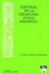 HA.DE LA PEDAGOGIA SOCIAL ESPAÑOLA