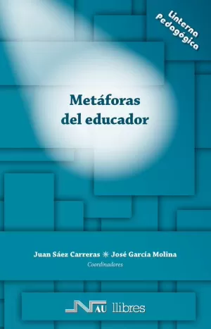 METÁFORAS DEL EDUCADOR