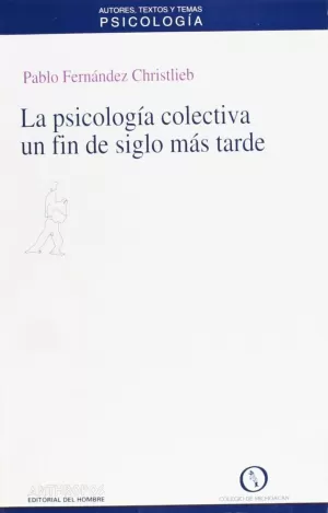 PSICOLOGIA COLECTIVA UN FIN DE