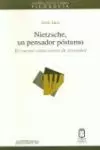 NIETZSCHE UN PENSADOR POSTUMO