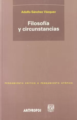 FILOSOFIA Y CIRCUNSTANCIAS