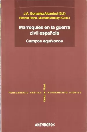 MARROQUIES EN LA GUERRA CIVIL ESPAÑOLA