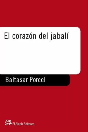 CORAZON DEL JABALI,EL