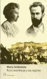 ROSA LUXEMBURGO Y LEO JOGICHES ROSA LUXEMBURGO Y LEO JOGICHES