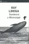 SOMBRERO Y MISSISSSIPPI SOMBRERO Y MISSISSSIPPI