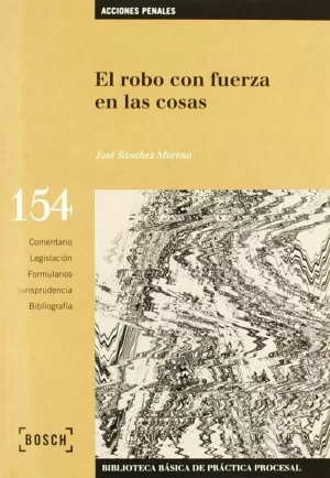 ROBO CON FUERZA EN LAS COSAS