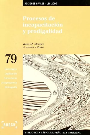 PROCESOS DE INCAPACITACION Y PRODIGALIDAD