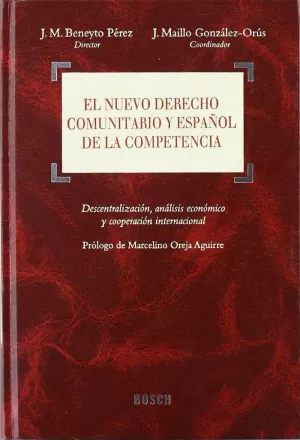 NUEVO DERECHO COMUN. Y ESPAÑOL DE LA COMPETENCIA