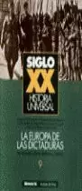 SIGLO XX LA EUROPA DE DICTADUR