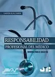 RESPONSABILIDAD PROFESIONAL DEL MEDICO