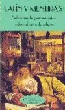 LATIN Y MENTIRAS