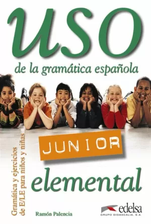 USO DE LA GRAMÁTICA ESPAÑOLA JUNIOR ELEMENTAL