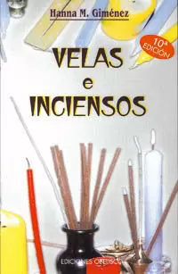 VELAS E INCIENSOS VELAS E INCIENSOS