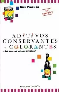 ADITIVOS CONSERVANTES Y COLORA