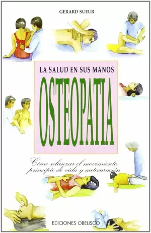 OSTEOPATIA LA SALUD EN SUS MAN