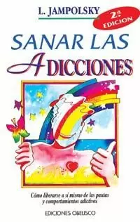 SANAR LAS ADICCIONES