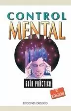 CONTROL MENTAL-GUIA PRACTICA- CONTROL MENTAL-GUIA PRACTICA-