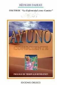 AYUNO CONSCIENTE,EL