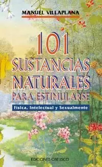 101 SUSTANCIAS NATURALES PARA