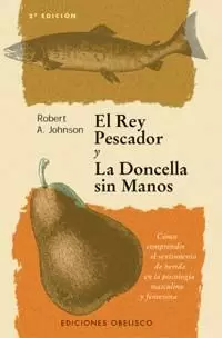 REY PESCADOR Y LA DONCELLA SIN REY PESCADOR Y LA DONCELLA SIN