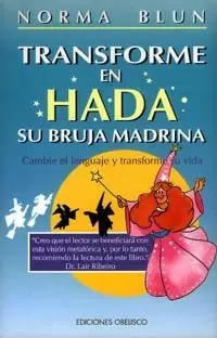 TRANSFORME EN HADA SU BRUJA MA