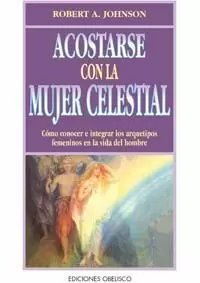 ACOSTARSE CON LA MUJER CELESTI