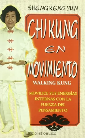 CHI KUNG EN MOVIMIENTO