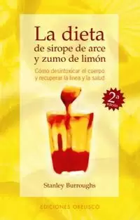 DIETA DE SIROPE DE ARCE Y ZUMO