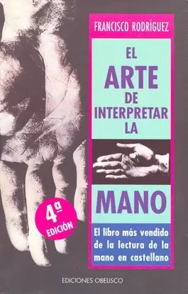 ARTE DE INTERPRETAR LA MANO,EL