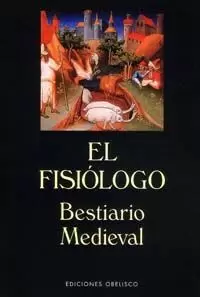 FISIOLOGO BESTIARIO MEDIEVAL